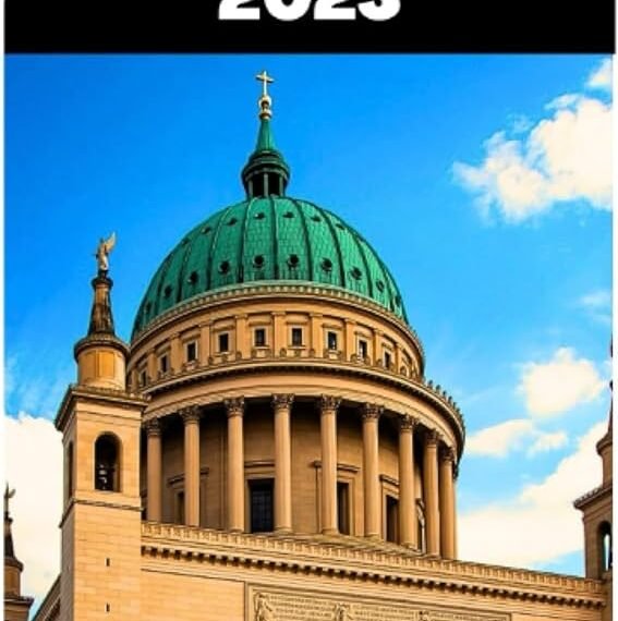 Exploring Potsdam: Unveiling Hidden Treasures Near Berlin