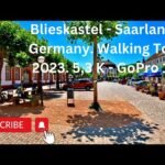 The Fest Village: Exploring the Vibrant Charms of Blieskastel in Saarland